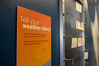 Share your weather story exhibit