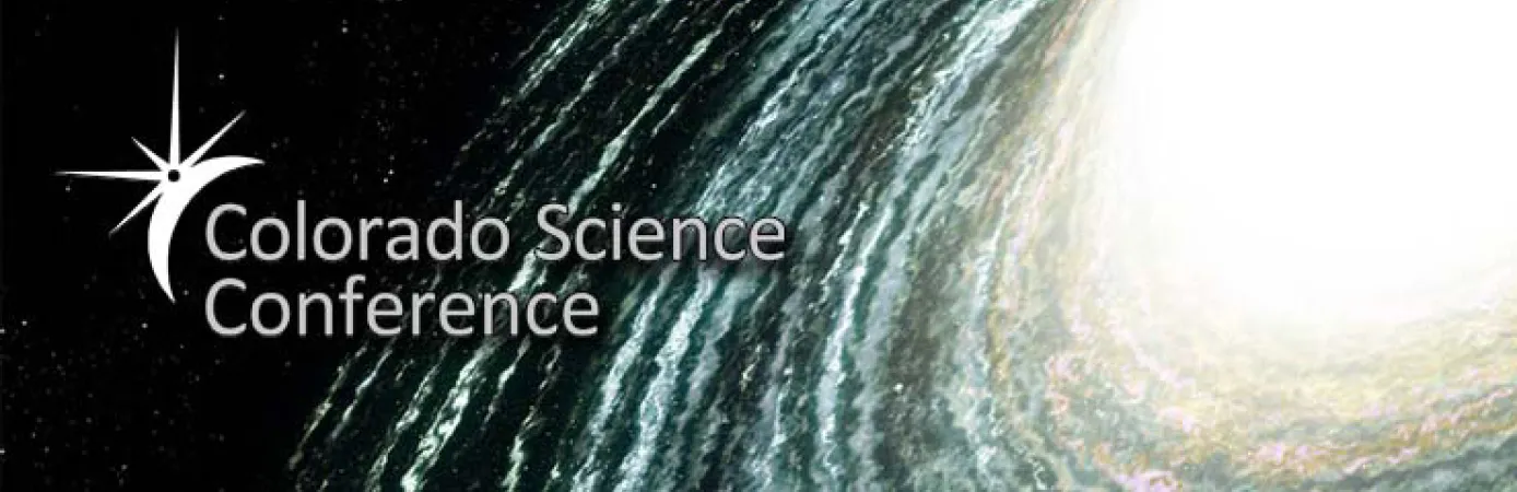The Colorado Science Conference, in Denver, Colorado.