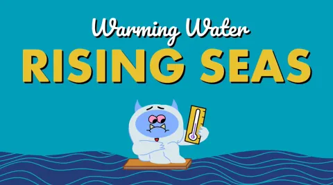 Warming Water, Rising Seas video
